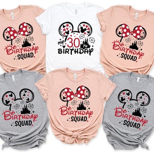 Custom 30th Birthday Shirt, Disney Squad, Gift For 30th Birthday, Minnie Mickey Birthday Squad T-shirts, Birthday Shirt For Women Men Kids