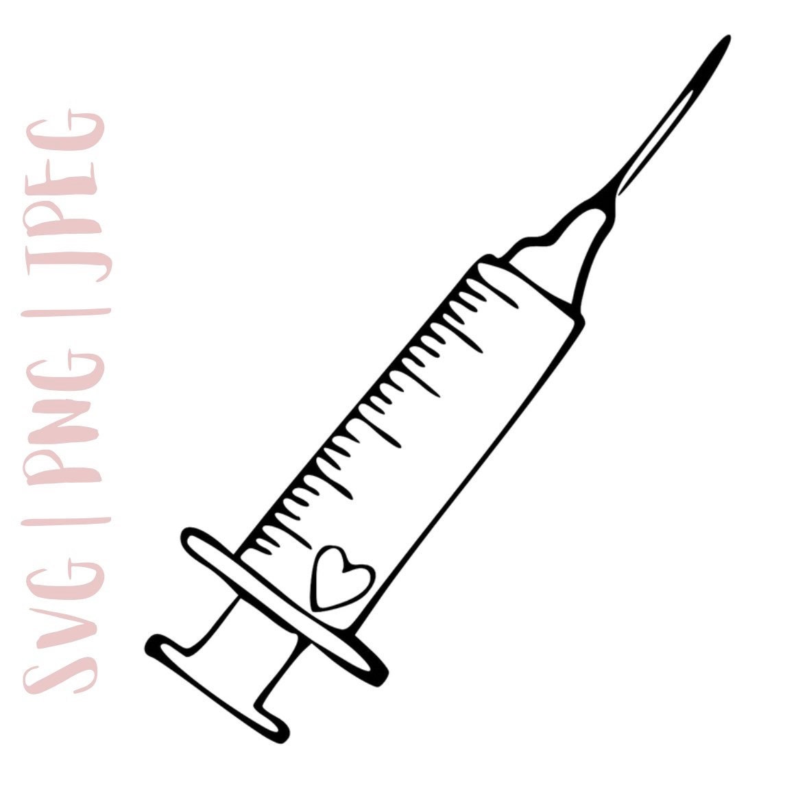 Syringe Heart Syringe Instant Download 3 Files Included Etsy