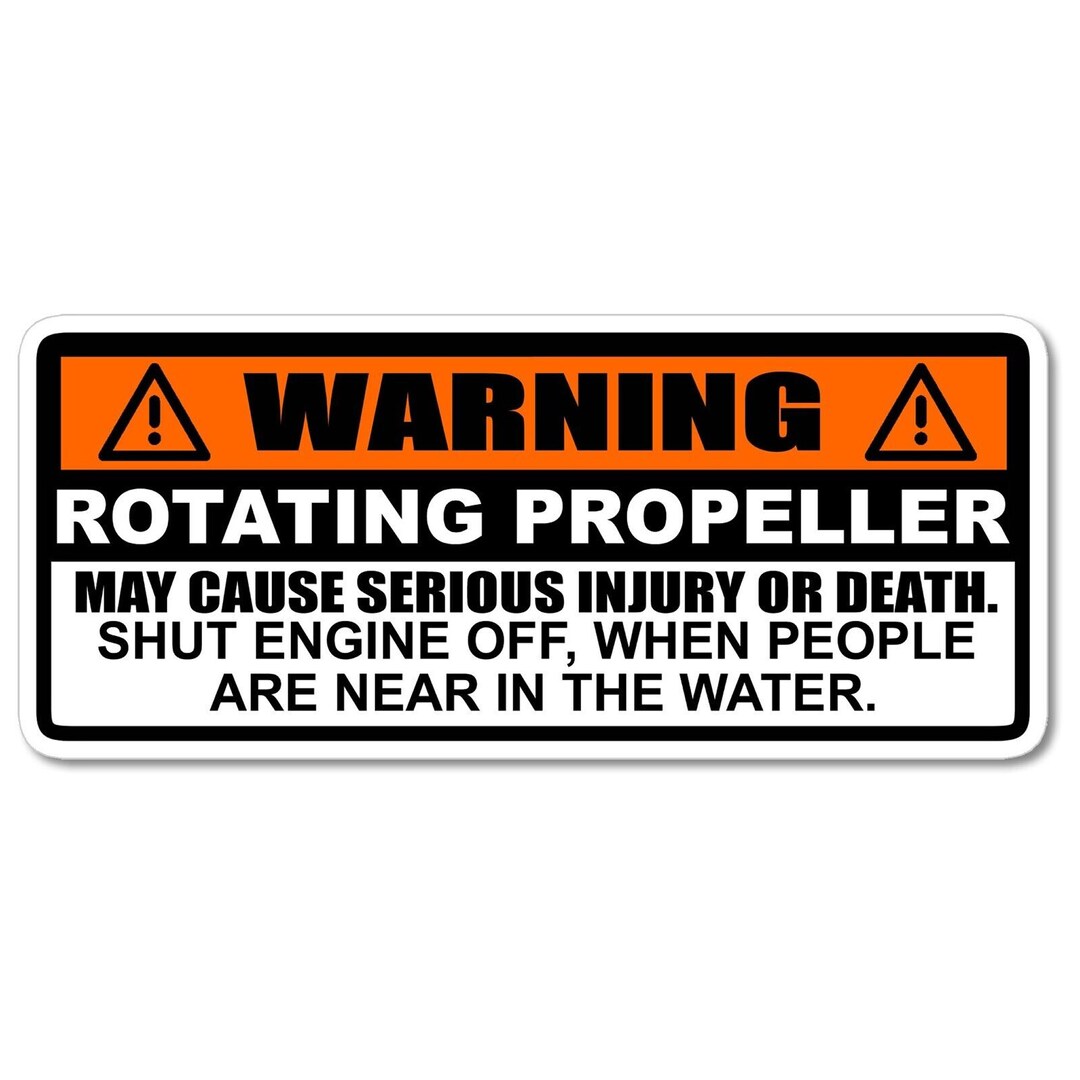 Warning Rotating Propeller Marine Boat Engine Safety Label Vinyl