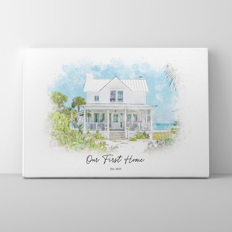 May include: A watercolor painting of a white house with a porch and a blue sky in the background. The text "Our First Home Est. 2023" is written below the house.