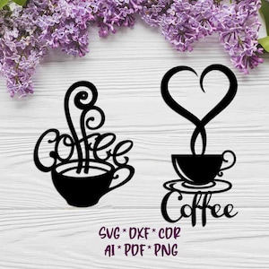 A Cup of Coffee, SVG, DXF, AI digital vector design for plasma and laser cutting or printing | Glowforge | Cricut | Wall decor