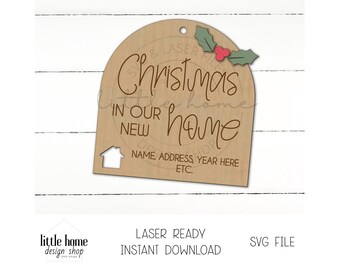 Our First Home Christmas Ornament Laser SVG File (Digital Download)
