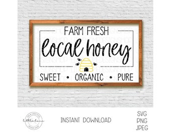 Farm Fresh Honey Sign SVG, Spring Bee Printable DIY (Digital Download)