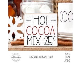 Hot Cocoa Mix Svg, Hot Cocoa Bags, Hot Cocoa Sign Svg, Farmhouse Cocoa Sign Svg