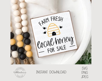 Farm Fresh Local Honey Sign SVG, Bee Spring Files For Cricut (Digital Download)
