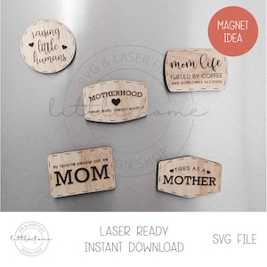 Magnets photo maman Svg laser, photo fête des mères aimants pour réfrigérateur Svg, fichier laser cadeau fête des mères, mauvaise maman humour Svg, Svg humour drôle maman