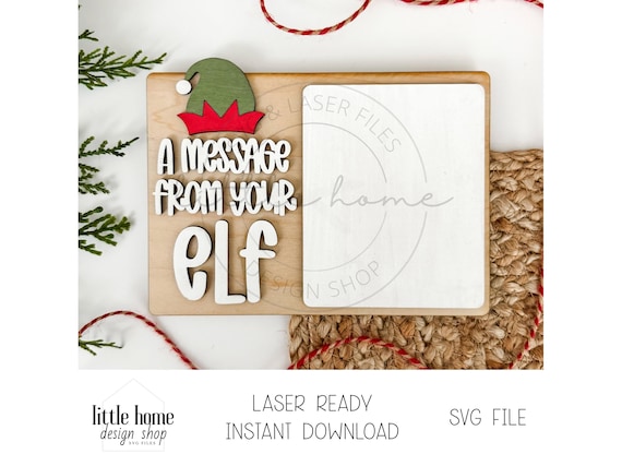 A Message From Your Elf Laser Cut File, Dry Erase Message Board SVG (Digital Download)