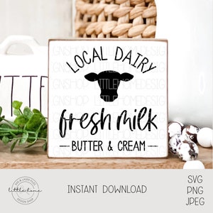 Local Dairy Svg, Farm Fresh Milk Svg, Local Milk Svg, Cow Svg File, Cream Butter Milk Svg, Kitchen Cow And Dairy Svg