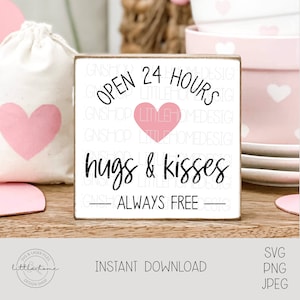 Hugs And Kisses Svg, Farmhouse Valentine Svg, Easy Cut Valentine Svg, Hugs And Kisses Always Free Svg, Valentine Printable File