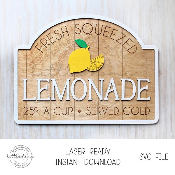 Lemonade Sign Laser File, Lemon Sign Svg, Fresh Squeezed Lemonade Svg, Lemonade Stand Svg
