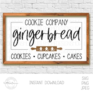 Gingerbread Bakery Svg, Gingerbread Cookie Company Svg, Gingerbread Cookie Sign Svg, Old Fashion Gingerbread Svg