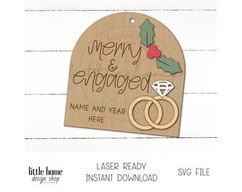 Merry And Engaged Christmas Ornament Laser Cut File, First Christmas SVG (Digital Download)