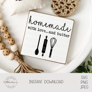 Homemade With Love Sign Svg, Made With Love Svg, Baking Cricut Files Svg, Baking Kitchen Svg File