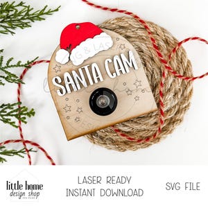 Santa Cam Ornament Laser File, Santa Cam Laser File, Kids Christmas Ornament Svg, Christmas Ornament Laser File, Custom Ornament Svg