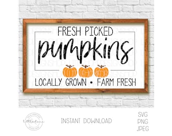 Färskplockade pumpor bondgårdsskylt SVG för Cricut, höstdekor utskrivbar (digital nedladdning)