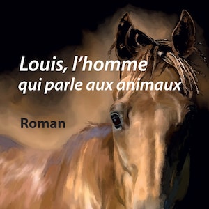 Louis, the man who talks to animals