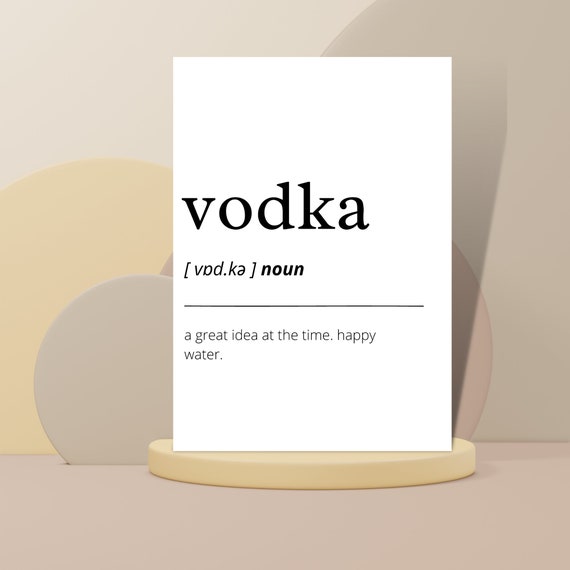 Vodka Definition Print A4 Poster Funny Quote Print Wall Etsy