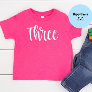 Drei 3 SVG | Datei für Geburtstags-Shirts | PNG-Datei Handwerk Geburtstag 3 SVG Png Dxf Jpeg Drittem Geburtstag | Dritte Geburtstag Shirt Junge Mädchen