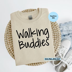 Walking Buddies SVG Digital Download-Includes svg, jpeg, dxf, and png file formats | Mall Walkers | Best Friends | Neighbors | Couples