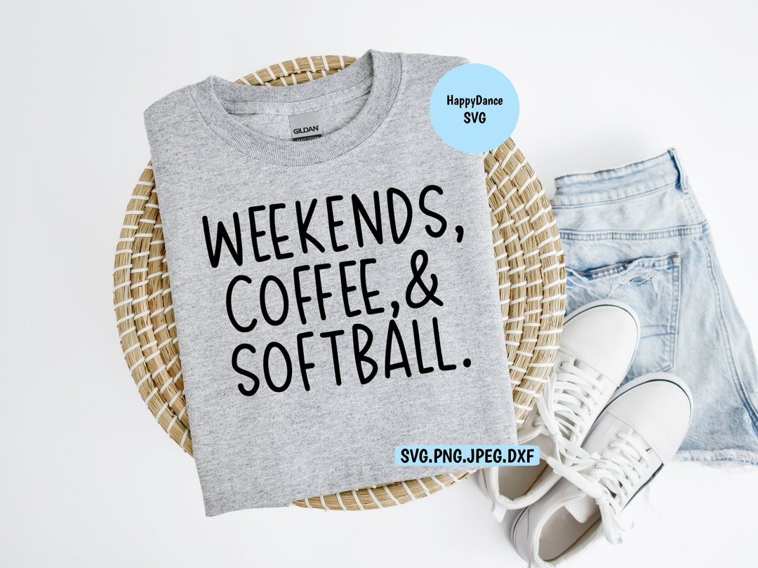 Softball Mom Weekends, Coffee, and Softball. SVG Digital Download-svg ...