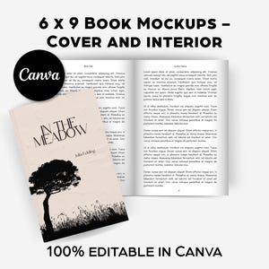 May include: A mockup of a 6 x 9 book with an open interior and cover design. The cover features the title "In The Meadow" with a tree silhouette. The Canva logo is visible, along with the text "100% Editable in Canva."