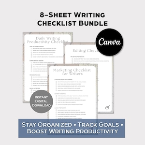 May include: An 8-sheet writing checklist bundle featuring a Daily Writing Productivity Checklist, Editing Checklist, and Marketing Checklist for Writers. The digital documents include checkboxes and text, with Canva and Instant Digital Download labels.