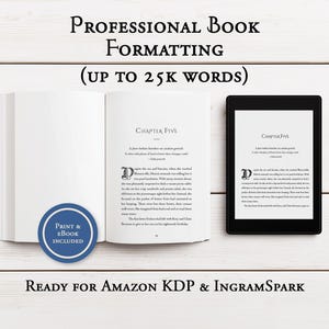 以下が含まれることがあります： 開いた本と電子書籍リーダーが「チャプターファイブ」のテキストを表示しています。画像には「Professional Book Formatting (Up to 25K Words)」と「Print & eBook Included」の文字が含まれています。「Ready for Amazon KDP & IngramSpark」の文字も表示されています。