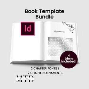 May include: An open book with the text "Chapter One" and body text. The book has a pink and black "Id" logo and a circular graphic that says "4 trims included!" The text "Book Template Bundle" is at the top.