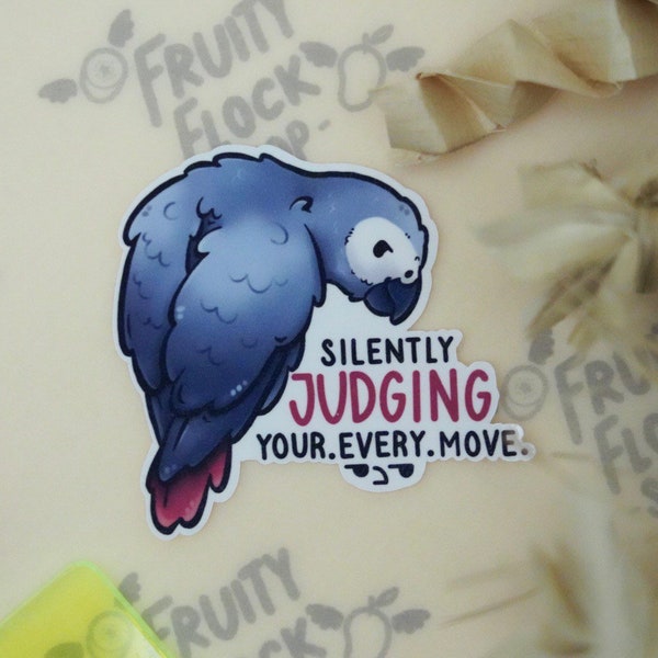 Silently Judging Your Every Move African Grey sticker - premium waterproof die cut vinyl sticker | Cute Parakeet Parrot Bird Stationary gift