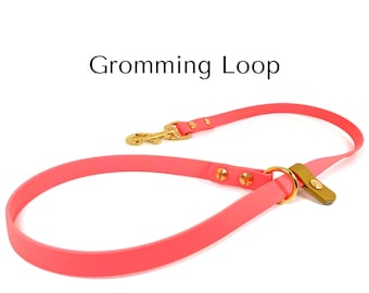 Custom Grooming Loop, 5/8" USA BioThane, Waterproof and Stinkproof