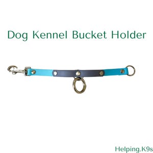 Dog Kennel Bucket Holder with 5/8" in USA Biothane ®, Durable Dog Kennel Bucket Holder 5/8" USA Biothane for Crates and Travel