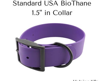 Waterproof BioThane Dog Collar: USA Made, Brass Hardware, 1.5 Inch