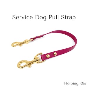 Service Dog Pull Strap, 5/8&quot; or 3/4&quot; in Biothane Waterproof Pull Strap, Custom, Choose Your Color and Length, Custom Service Dog Pull Strap