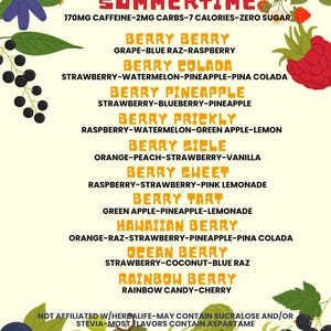 May include: A colorful graphic promoting "BERRY SUMMERTIME" flavors, including Berry Berry, Berry Colada, and Rainbow Berry. The image features various berries and fruits, with nutritional information and a disclaimer at the bottom.