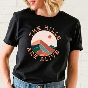 The Hills are Alive T-Shirt, The Sound of Music Lyric Tee Shirt