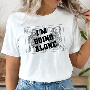 Camiseta Euchre, camisa engraçada Euchre, camisa I'm Going Alone, camiseta feminina Euchre