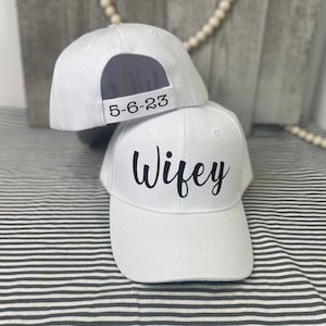 Custom White Wifey Bridal Hat with Wedding Date - Engagement Gift - Honeymoon