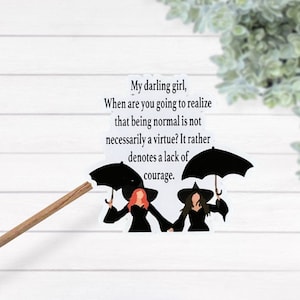 Practical Magic My Darling Girl Waterproof Thermal Laminated Vinyl Sticker, Movie Quote Sticker