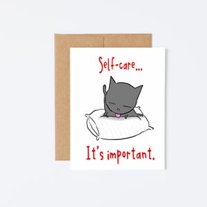 Self Care It's Important Cat Licking Itself Funny Card, Mental Health Matters, Encouragement Blank Inside Card, Best Friend Card