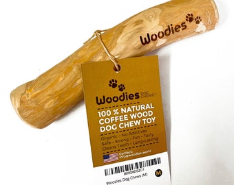 Woodies Dog Chew™ Toys - all natural, coffee wood, safe, healthy, fun