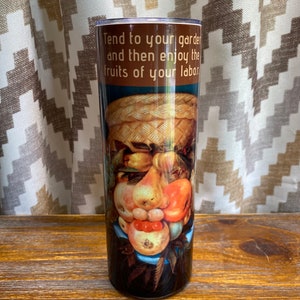 20 oz  Tend to your garden and then enjoy the fruits of your labor.  Vegetables and fruit faced man, play with your food.  Gardener tumbler
