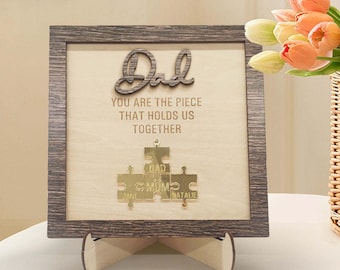 Personalized Dad Puzzle Plaque You Are the Piece That Holds Us Together Father's Day Gift