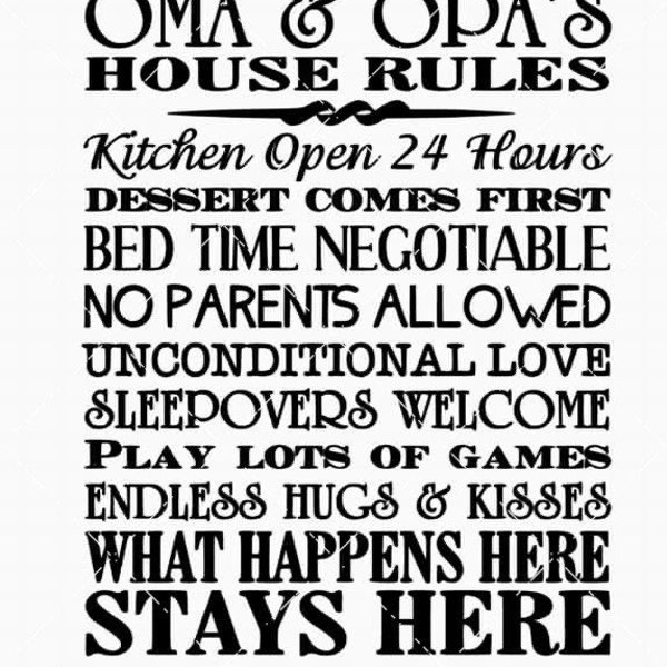Oma & Opa's House Rules digital SVG, PNG