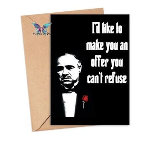 Godfather, I'd like to make you an offer Digital file ONLY