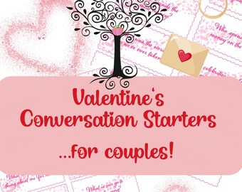 Valentine's Conversation Starters for Couples!