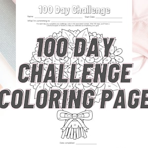 100 Day Challenge Coloring Page | 100 Day Goal | Flower Bouquet coloring page | Tracking 100 day challenge