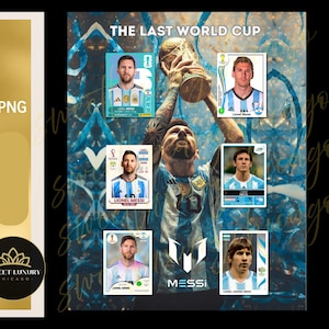 Puede incluir: Un collage con Lionel Messi, el futbolista argentino, con el trofeo de la Copa del Mundo. La imagen incluye varios retratos de Messi al estilo de cromos, sobre un fondo azul y blanco. El texto incluye "THE LAST WORLD CUP" y "MESSI".