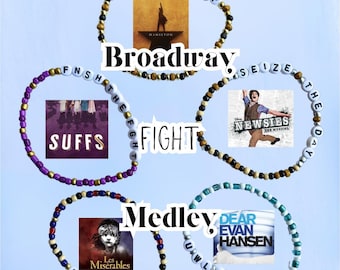 Broadway Fight Medley Bracelets - Broadway - Theatre/Theater - Seize the Day - Friendship - You Will Be Found - Do You Hear The People Sing