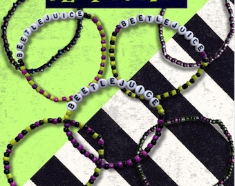 Beetlejuice Friendship Bracelets - Broadway - Theatre/Theater -  Jewelry - Movie - Ghost With the Most - Betelgeuse - Halloween - Beaded