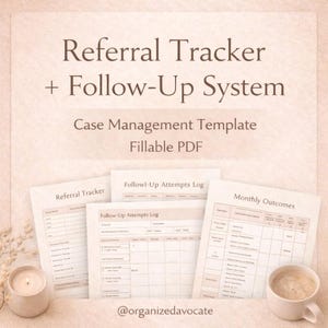 May include: A collection of printable case management templates, including a referral tracker and follow-up system, with the text "Referral Tracker + Follow-Up System." The templates are labeled "Case Management Template" and "Fillable PDF."